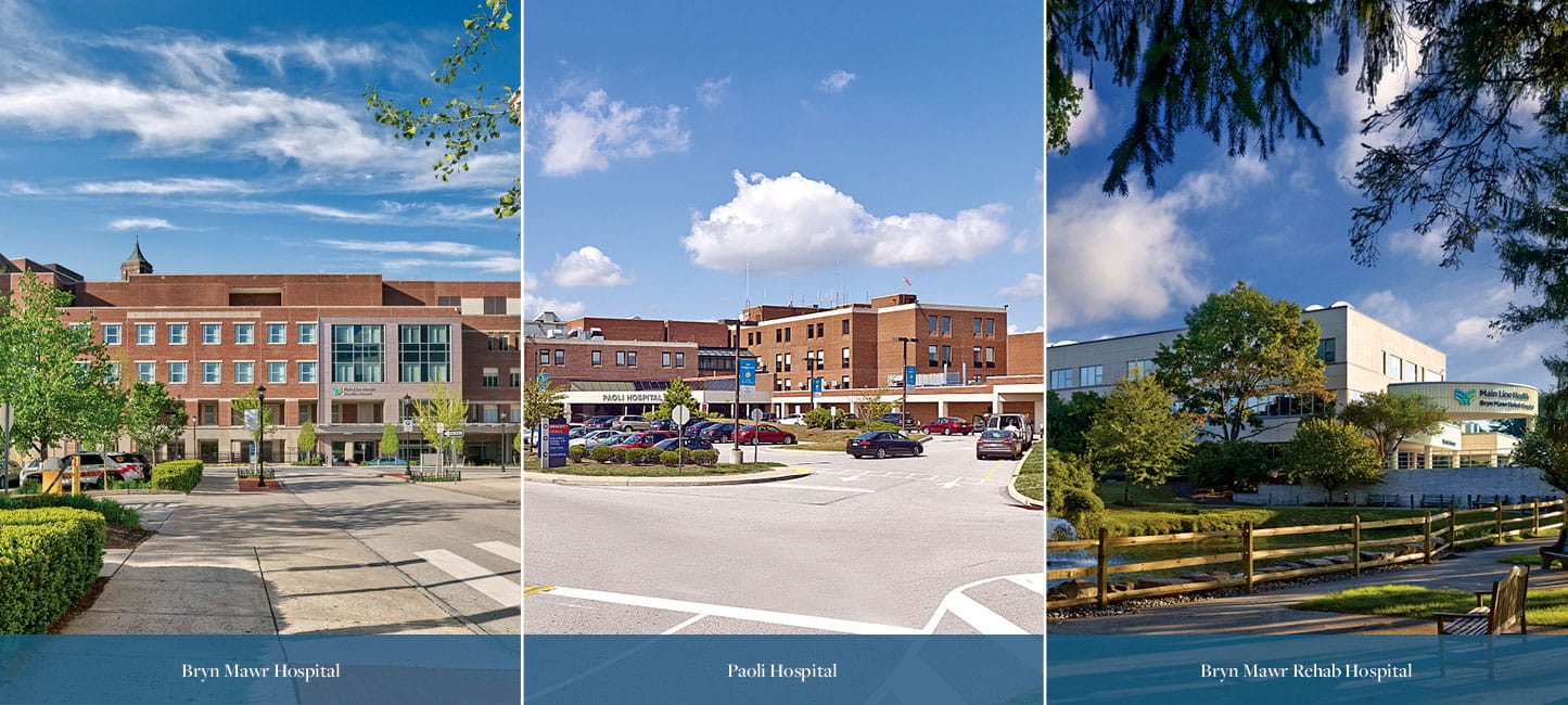 Bryn Mawr Hospital, Paoli Hospital and Bryn Mawr Rehab Hospital