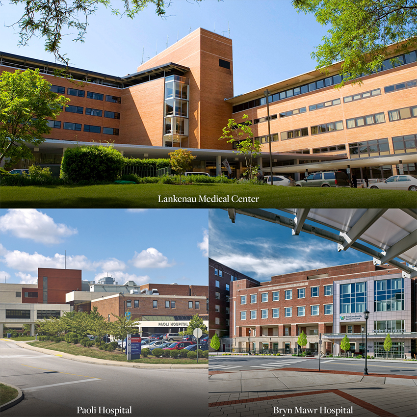 Lankenau Medical Center, Paoli Hospital and Bryn Mawr Hospital